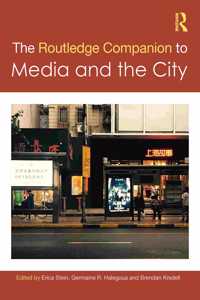 Routledge Companion to Media and the City