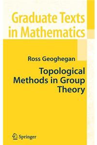 Topological Methods in Group Theory