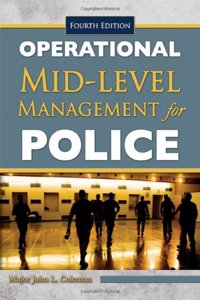 Operational Mid-Level Management for Police