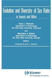 Evolution and Diversity of Sex Ratio in Insects and Mites