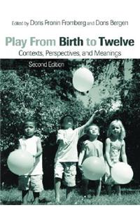 Play from Birth to Twelve