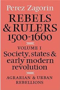 Rebels and Rulers, 1500 1600