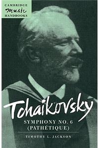 Tchaikovsky: Symphony No. 6 (Pathétique)