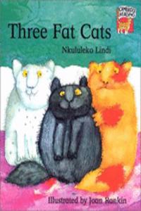 Three Fat Cats
