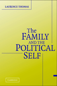 Family and the Political Self