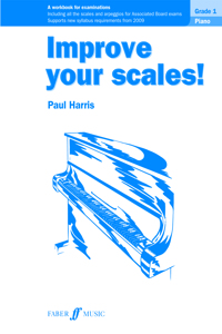 Improve Your Scales! Piano, Grade 1