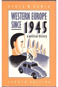 Western Europe Since 1945: A Short Political History