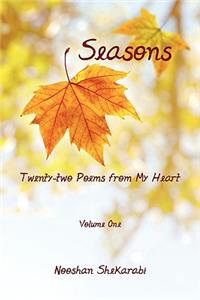 Seasons - Twenty-two Poems from My Heart