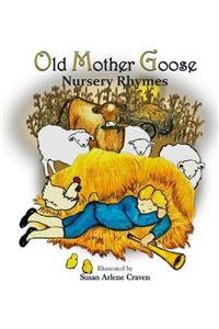 Old Mother Goose Nursery Rhymes