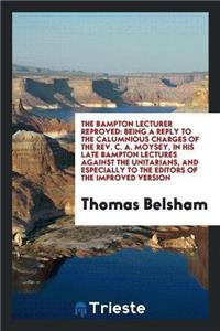 The Bampton Lecturer Reproved