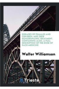 Diseases of Females and Children