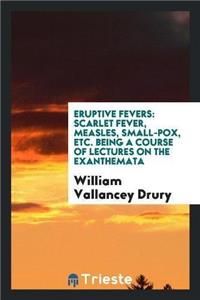 Eruptive Fevers