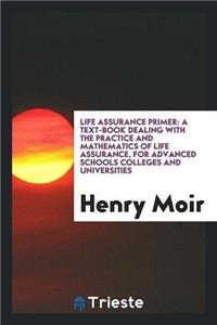 Life Assurance Primer