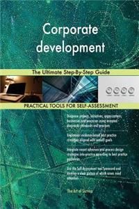 Corporate development The Ultimate Step-By-Step Guide