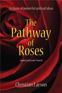The Pathway of Roses