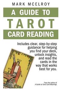Guide to Tarot Card Reading