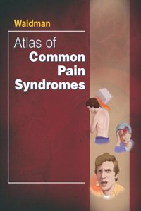 Atlas of Common Pain Syndromes