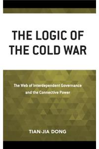 The Logic of the Cold War