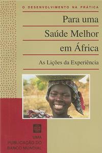 Para Uma Saude Melhor Em Africa