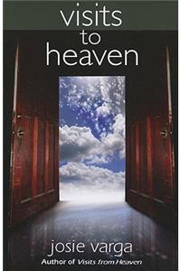 Visits to Heaven
