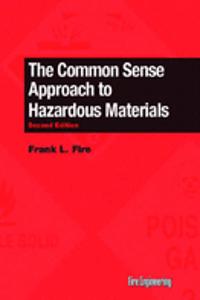 Common Sense Approach to Hazardous Materials