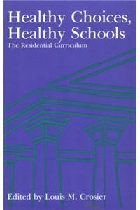 Healthy Choices, Healthy Schools