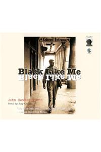 Black Like Me Lib/E