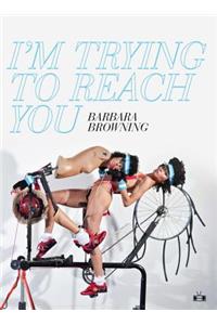 I'm Trying to Reach You