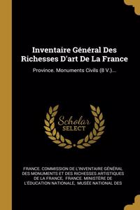 Inventaire Général Des Richesses D'art De La France