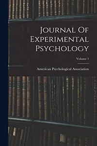 Journal Of Experimental Psychology; Volume 1