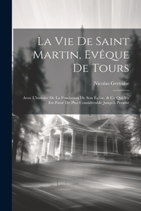 Vie De Saint Martin, Evêque De Tours
