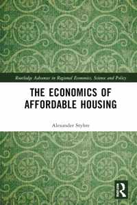 The Economics of Affordable Housing