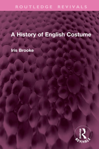 A History of English Costume