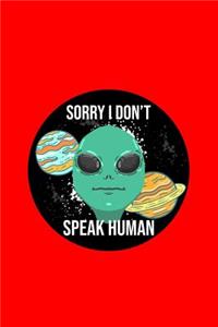 Sorry I Don't Speak Human