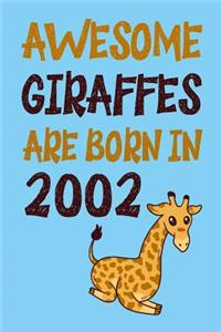 Awesome Giraffes Are Born in 2002