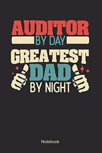 Auditor by day greatest dad by night