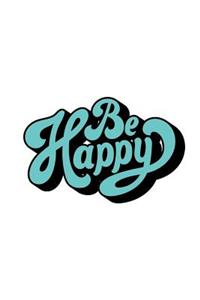 Be Happy
