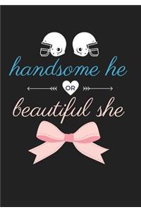 Handsome He or Beautiful She