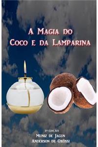 A Magia do Coco e da Lamparina