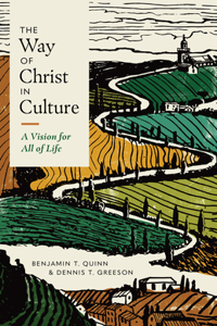 Way of Christ in Culture, The