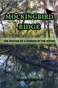 Mockingbird Ridge