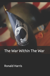 War Within The War