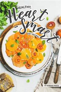Healthy, Heart-Smart Diet Recipes