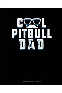 Cool Pitbull Dad