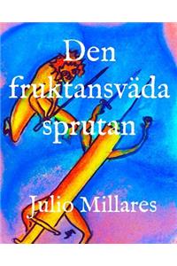 Den fruktansvärda sprutan