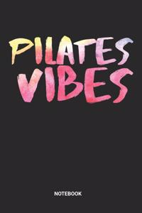 Pilates Vibes Notebook