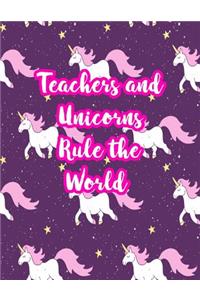 Teachers and Unicorns Rule the World