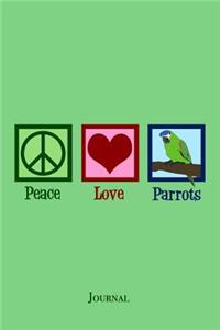 Peace Love Parrots Journal