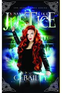 A Name Like Justice