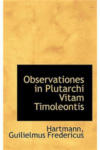 Observationes in Plutarchi Vitam Timoleontis